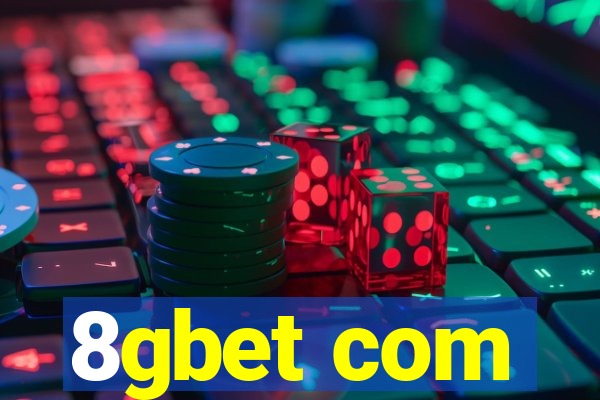 8gbet com