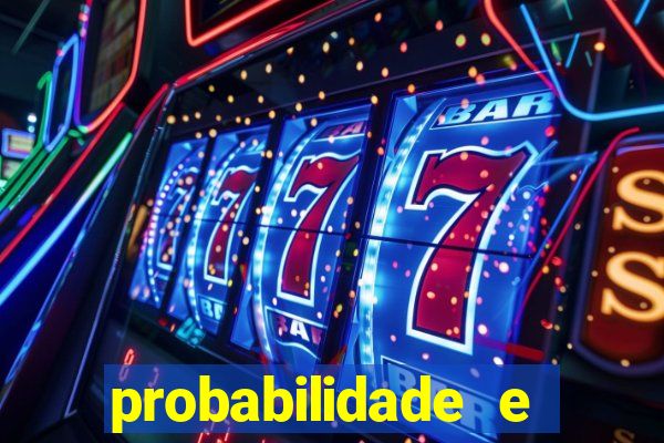 probabilidade e estatistica jogos de futebol