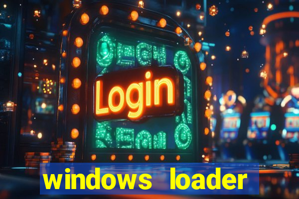 windows loader v2.2.2 download