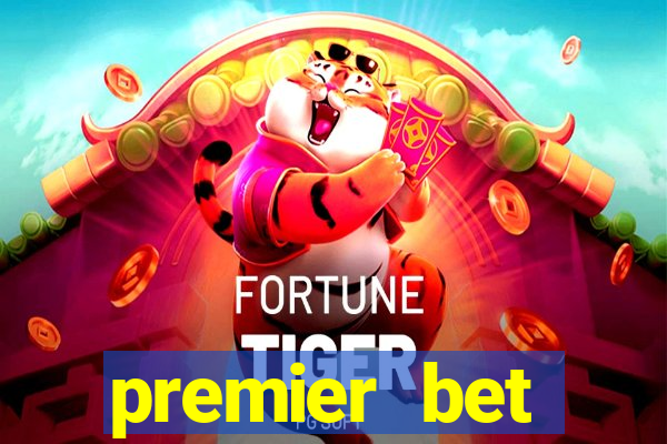 premier bet application download