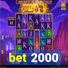 bet 2000