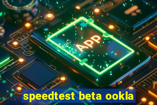 speedtest beta ookla