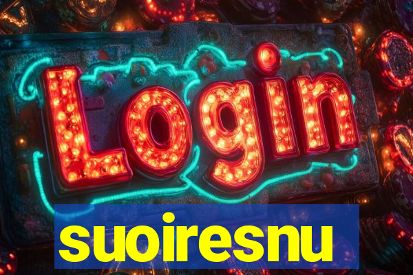 suoiresnu
