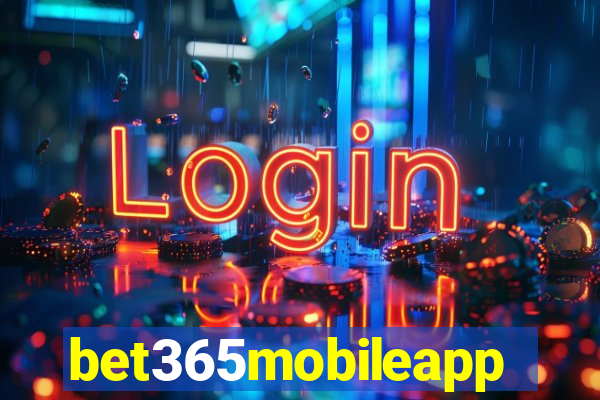 bet365mobileapp