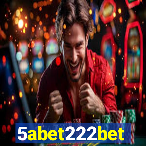 5abet222bet