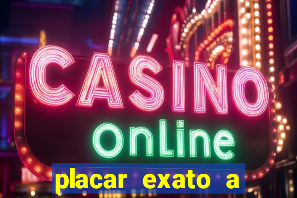 placar exato a qualquer momento bet365
