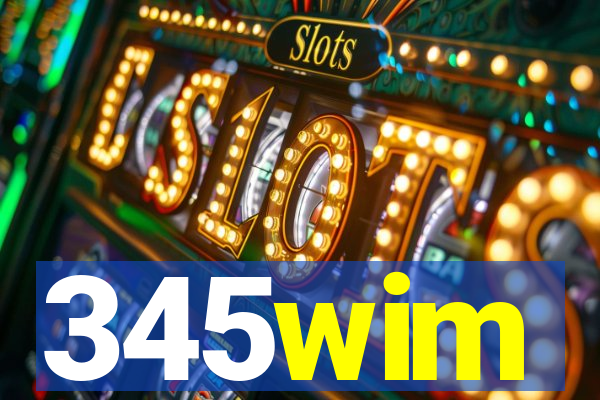 345wim