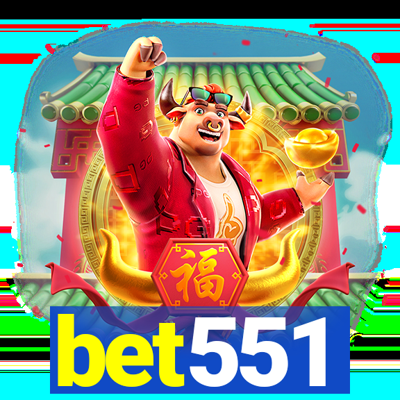 bet551