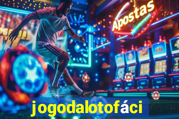 jogodalotofácil