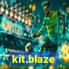 kit.blaze