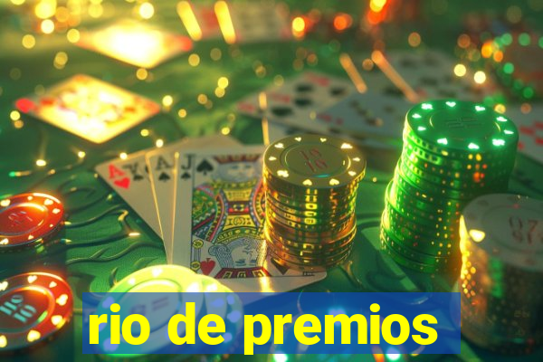 rio de premios