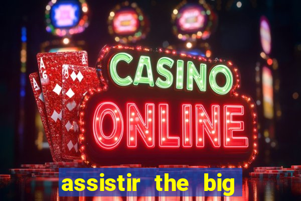 assistir the big bang theory on-line