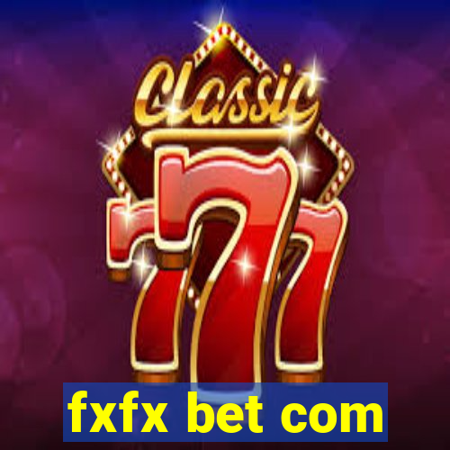 fxfx bet com