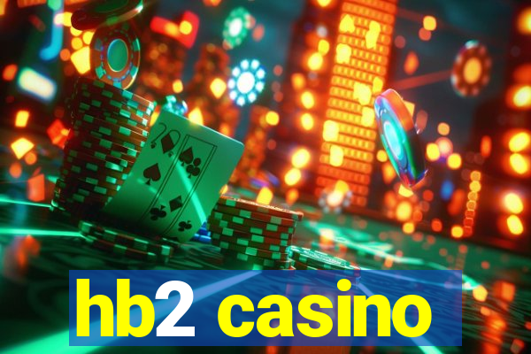 hb2 casino