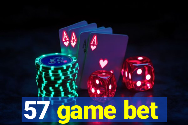57 game bet