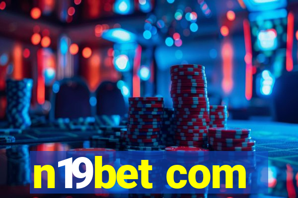 n19bet com