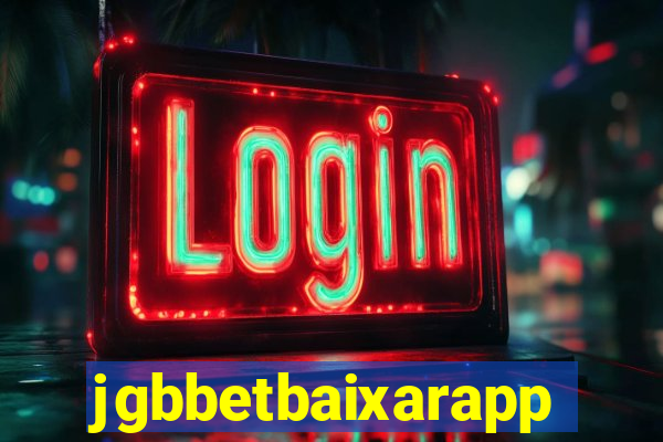 jgbbetbaixarapp