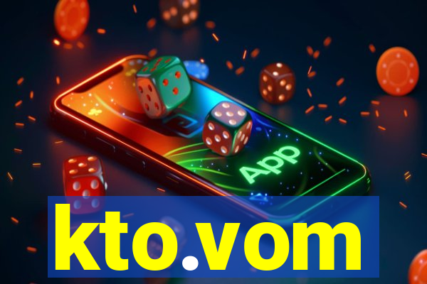 kto.vom