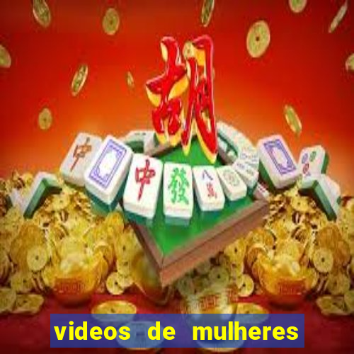 videos de mulheres fazendo strip