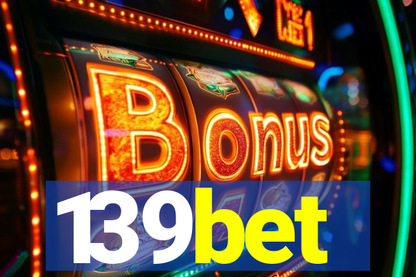 139bet