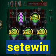 setewin