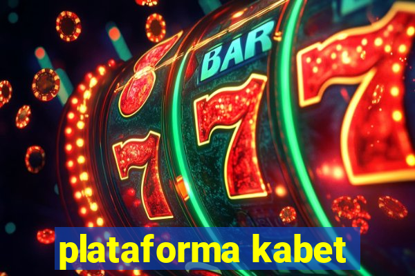 plataforma kabet