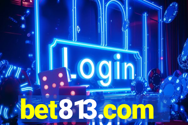 bet813.com