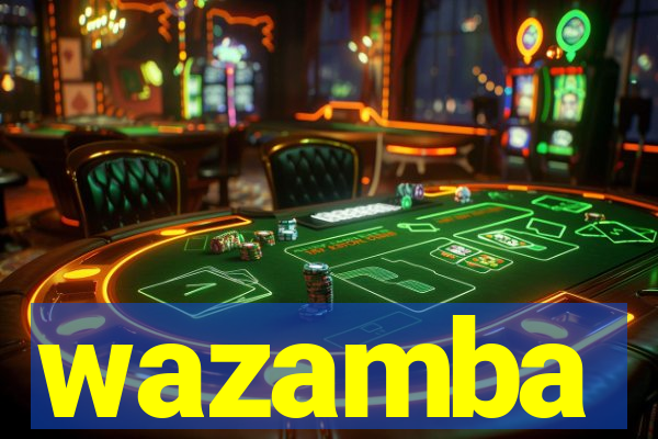 wazamba