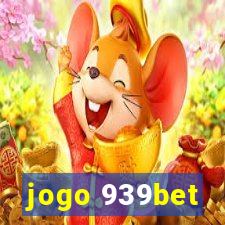 jogo 939bet
