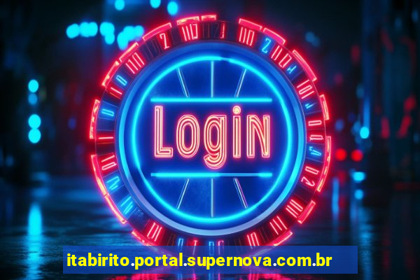 itabirito.portal.supernova.com.br area do aluno