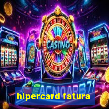 hipercard fatura