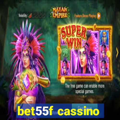 bet55f cassino