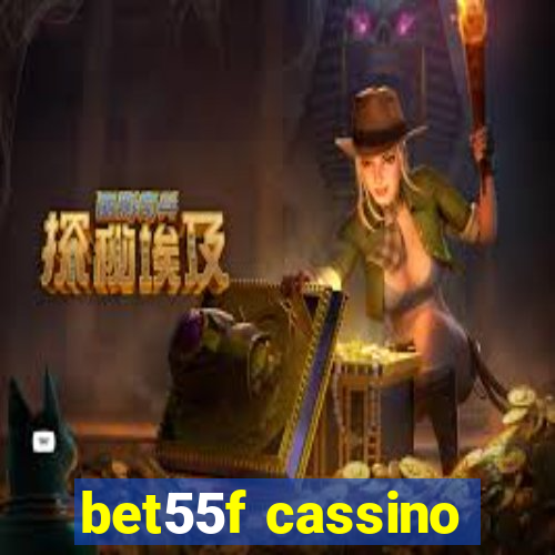 bet55f cassino