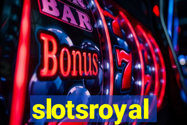 slotsroyal