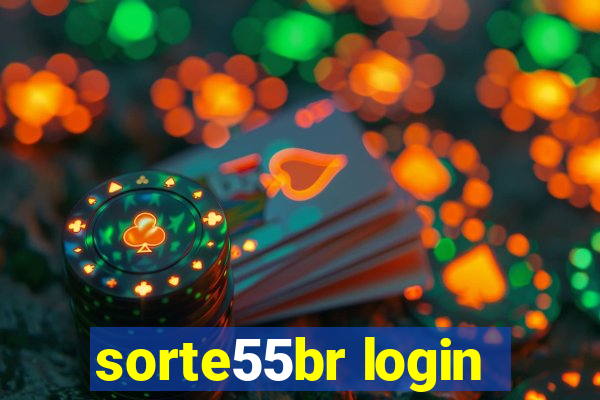 sorte55br login