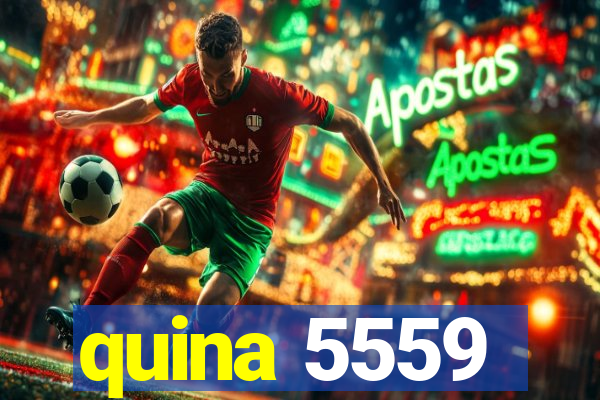 quina 5559