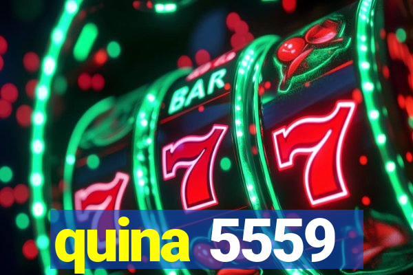 quina 5559