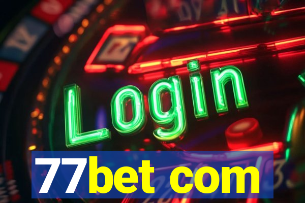 77bet com