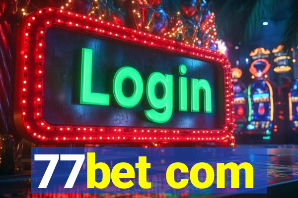 77bet com