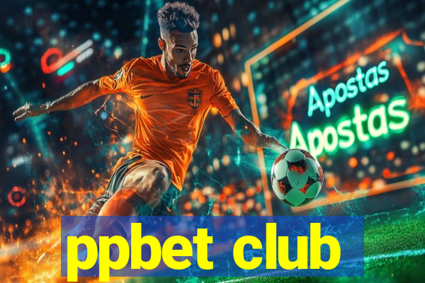 ppbet club