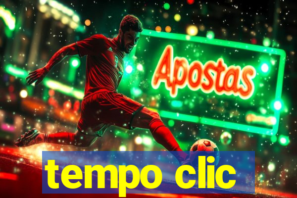 tempo clic