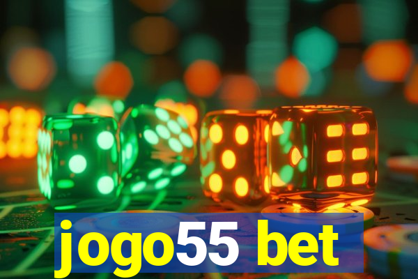 jogo55 bet