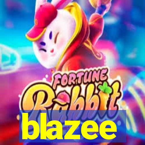 blazee