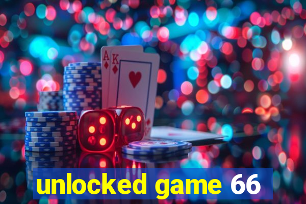 unlocked game 66
