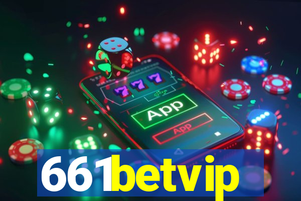 661betvip