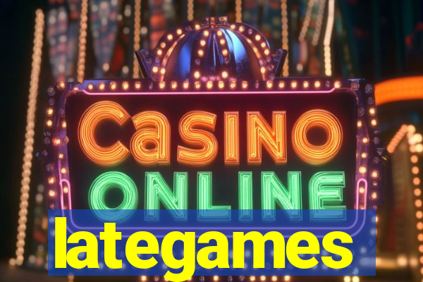 lategames