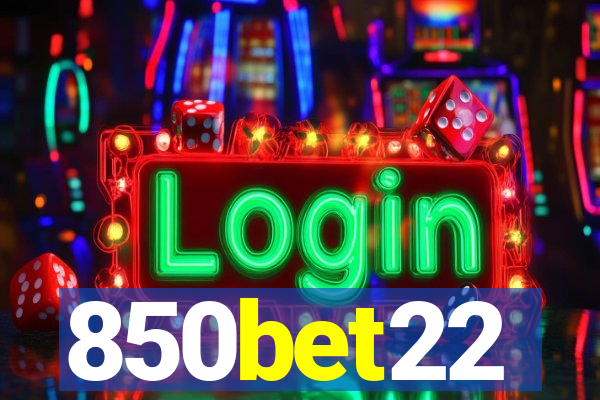 850bet22