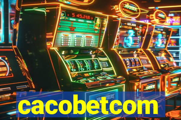 cacobetcom