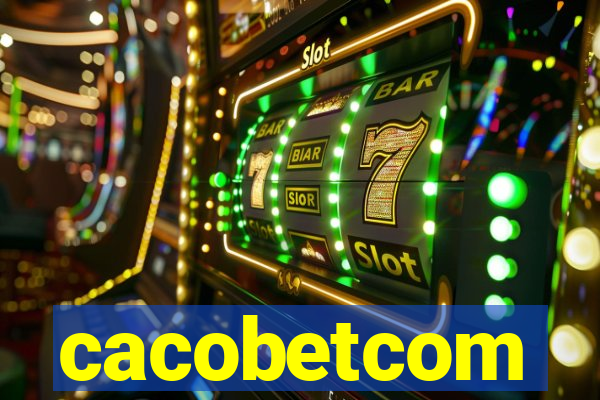 cacobetcom