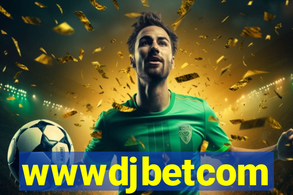 wwwdjbetcom